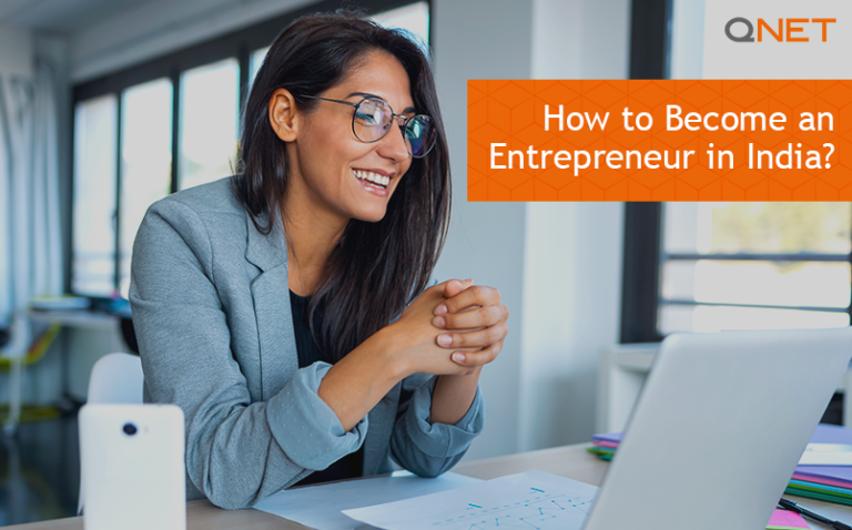 How to Become an Entrepreneur in India? | BYOB with QNET